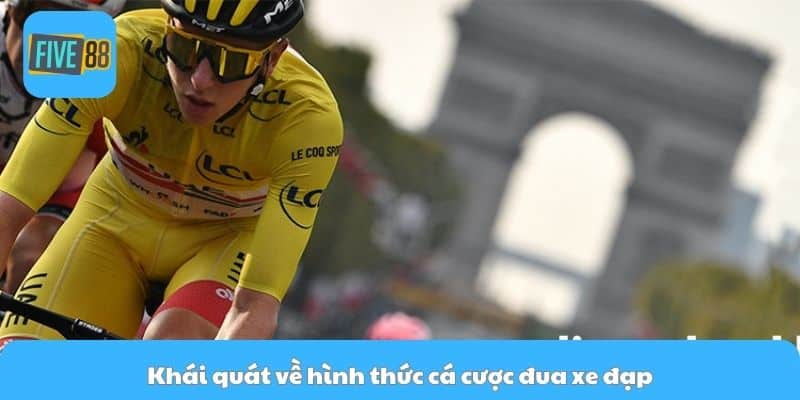 Khái quát về hình thức cá cược đua xe đạp
