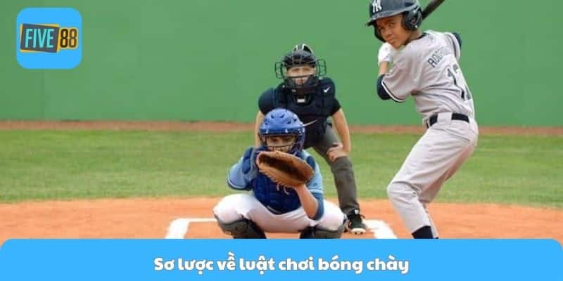 Sơ lược về luật chơi bóng chày